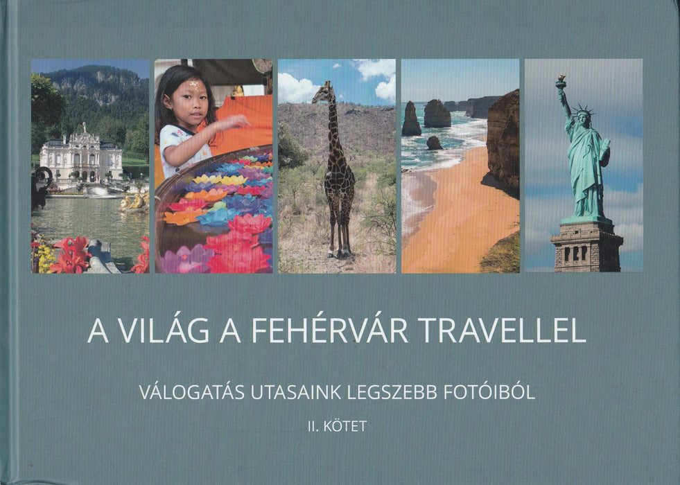 A világ a Fehérvár Travellel II. - Oskola Antikvárium