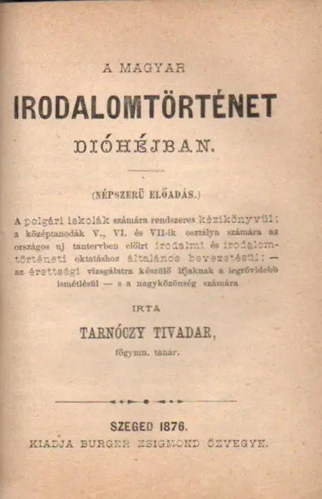 A világtörténet dióhéjban - A magyar irodalomtörténet dióhéjban - Oskola Antikvárium