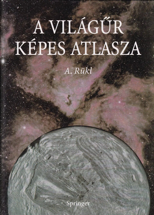 A világűr képes atlasza - Oskola Antikvárium