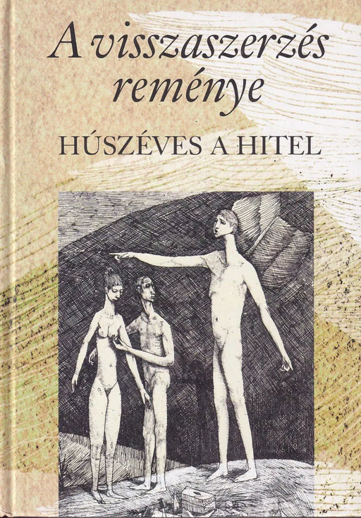 A visszaszerzés reménye - Oskola Antikvárium