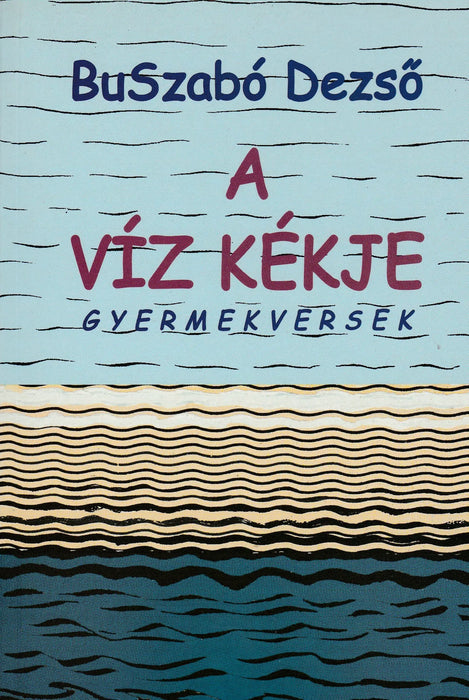 A víz kékje - Oskola Antikvárium