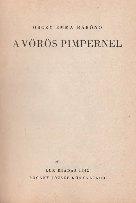 A Vörös Pimpernel - Oskola Antikvárium