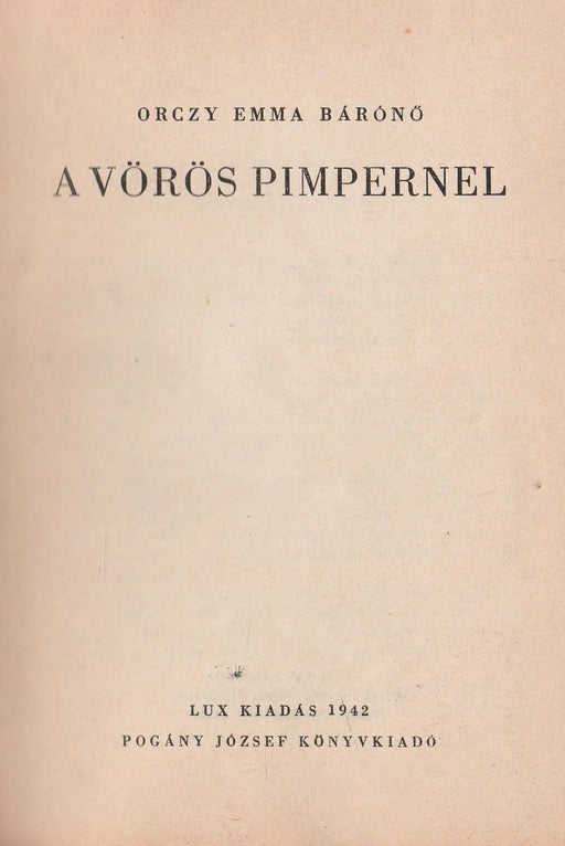A Vörös Pimpernel - Oskola Antikvárium
