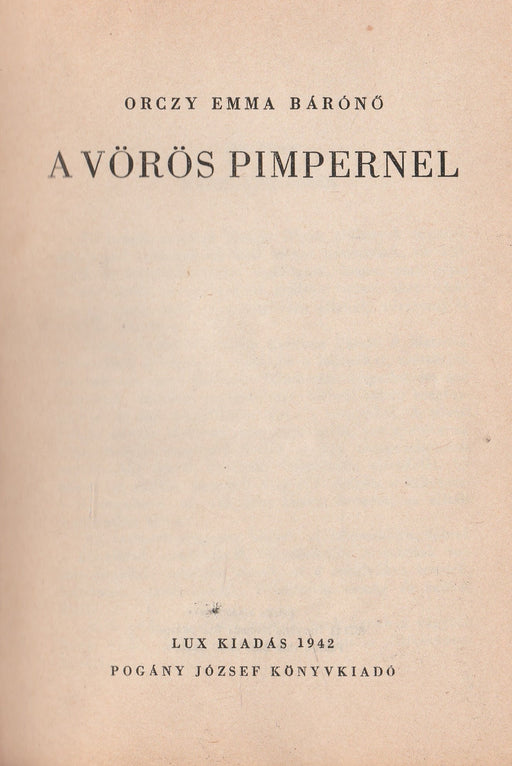 A Vörös Pimpernel - Oskola Antikvárium