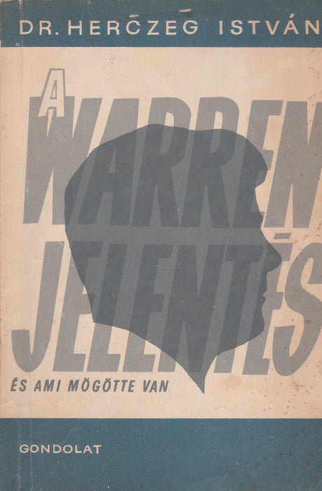 A Warren - jelentés és ami mögötte van - Oskola Antikvárium