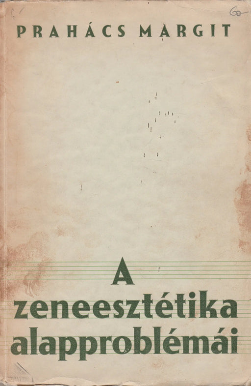 A zeneesztétika alapproblémái - Oskola Antikvárium