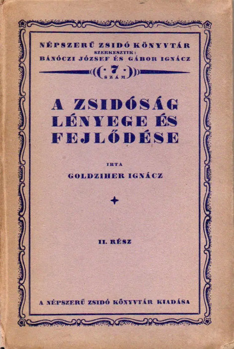 A zsidóság lényege és fejlődése II. - Oskola Antikvárium