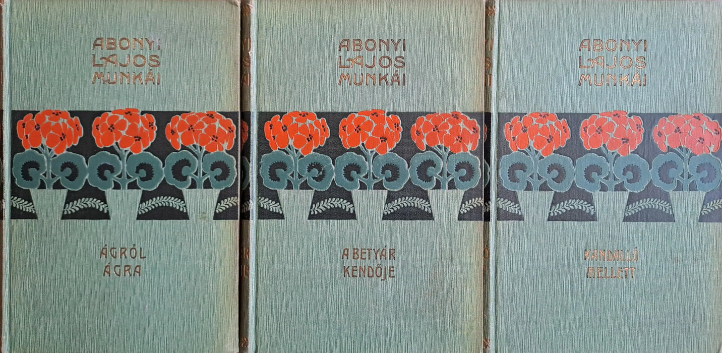 Abonyi Lajos munkái V - VI., XI - XIX. - Oskola Antikvárium