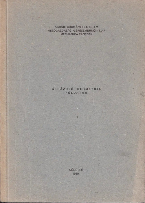 Ábrázoló geometria példatár - Oskola Antikvárium