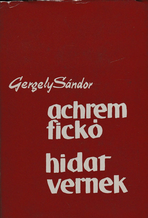 Achrem Fickó - Hidat vernek - Oskola Antikvárium
