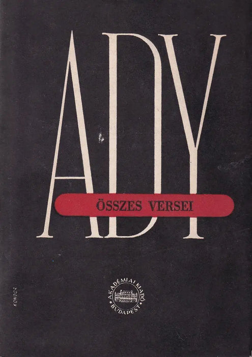 Ady Endre összes versei II. - Oskola Antikvárium