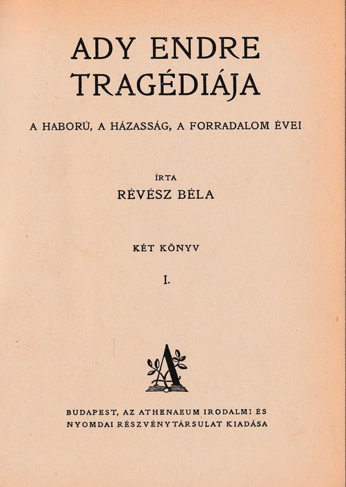 Ady Endre tragédiája I. - Oskola Antikvárium