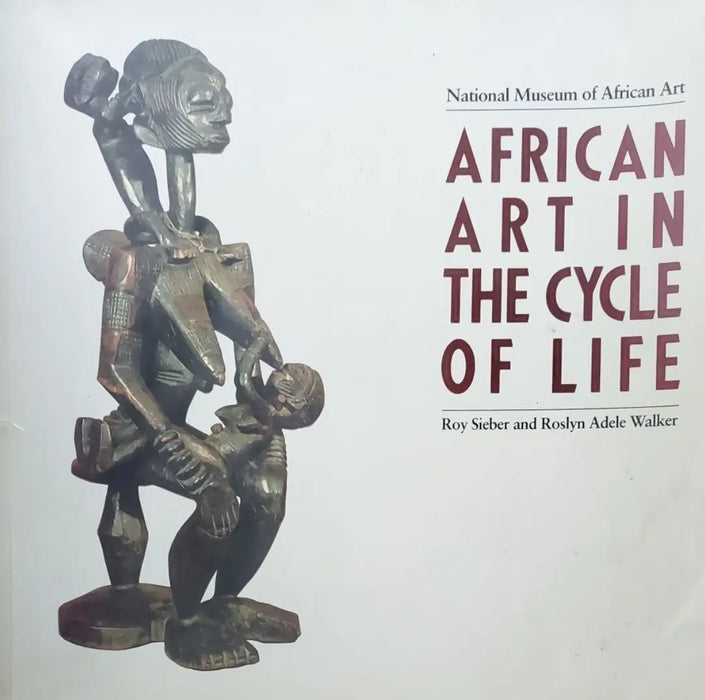 African Art in the Cycle of Life - Oskola Antikvárium