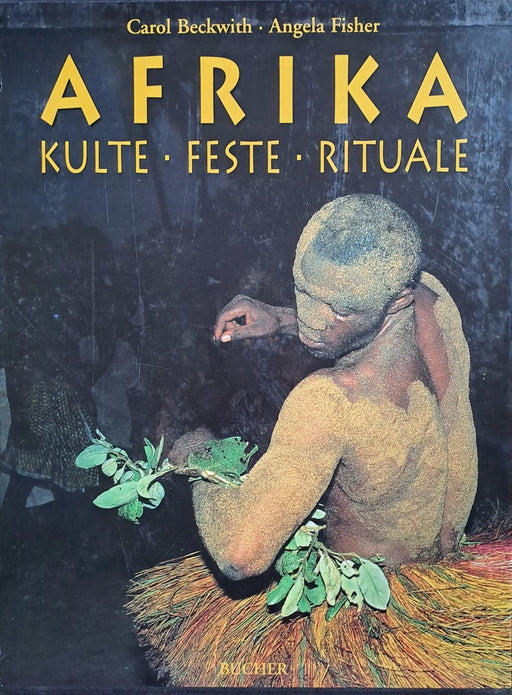 Afrika 1 - 2. - Kulte, Feste, Rituale - Oskola Antikvárium