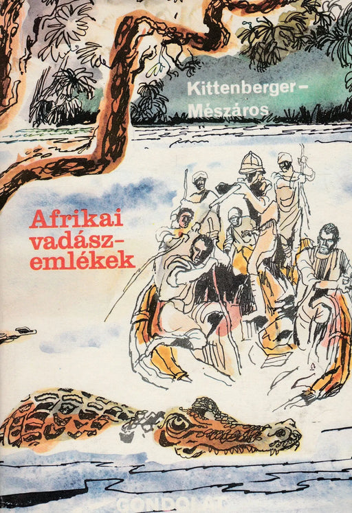 Afrikai vadászemlékek - Oskola Antikvárium