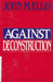 Against Deconstruction - Oskola Antikvárium