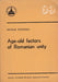 Age - old factors of Romanian unity - Oskola Antikvárium