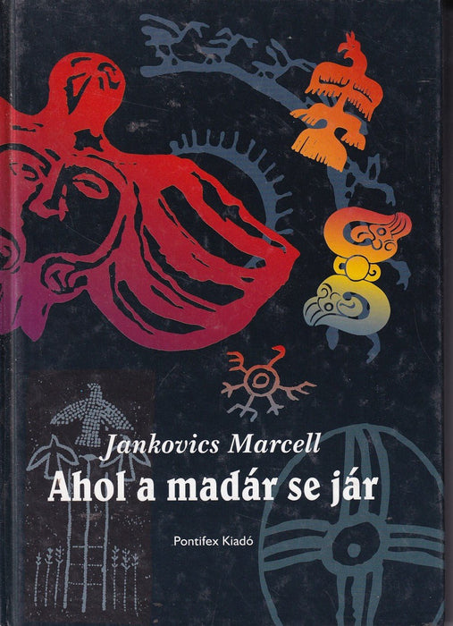Ahol a madár se jár - Oskola Antikvárium