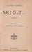 Aki ölt... - Oskola Antikvárium