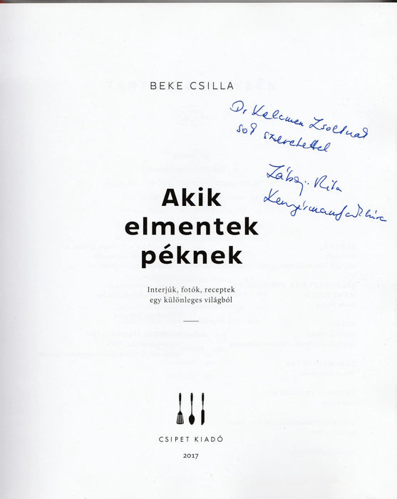 Akik elmentek péknek - Oskola Antikvárium