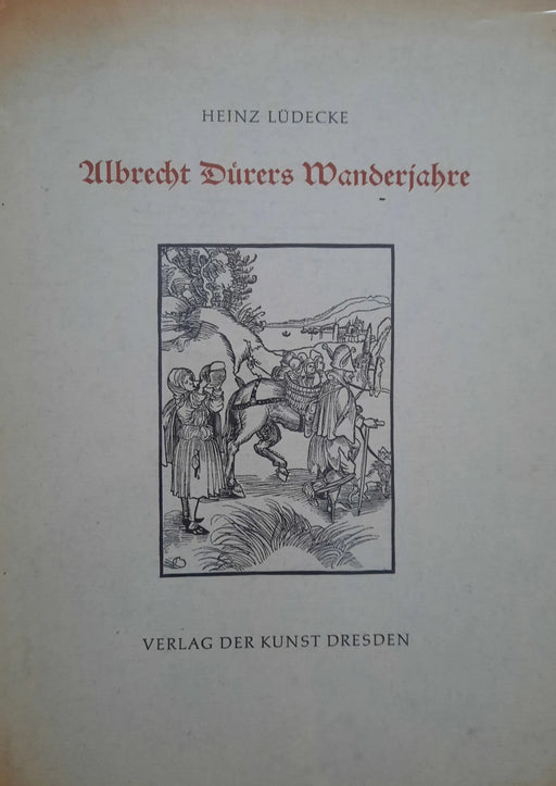 Albrecht Dürers Wanderjahre - Oskola Antikvárium