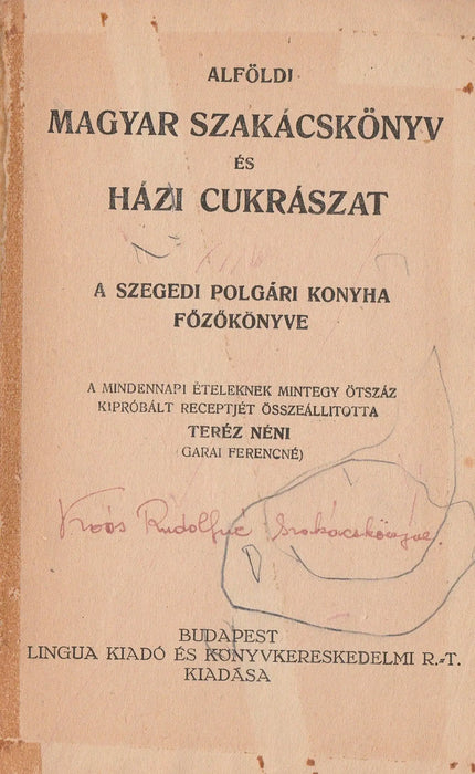 Alföldi magyar szakácskönyv és házi cukrászat - Oskola Antikvárium