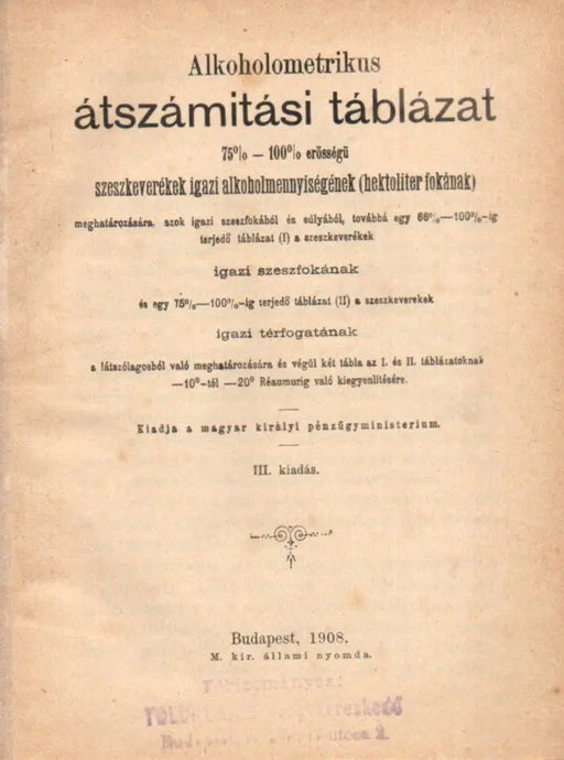 Alkoholometrikus átszámítási táblázat - Oskola Antikvárium