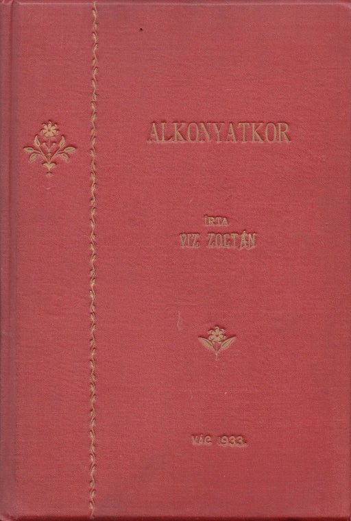 Alkonyatkor - Versek 1989 - 1932 - Oskola Antikvárium