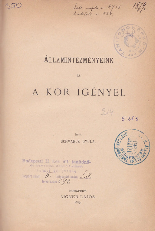 Államintézményeink és a kor igényei - Oskola Antikvárium