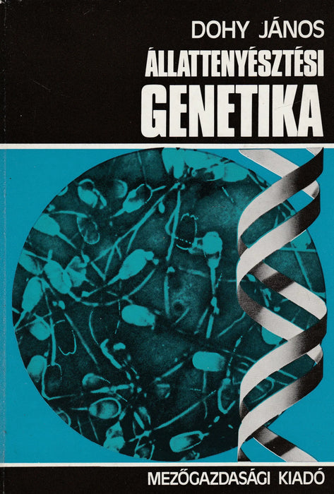Állattenyésztési genetika - Oskola Antikvárium