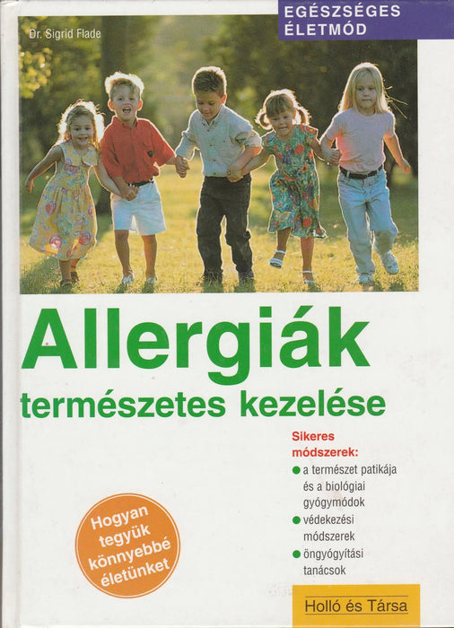 Allergiák természetes kezelése - Oskola Antikvárium