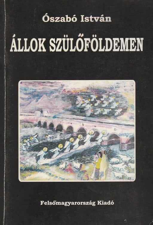 Állok szülőföldemen - Oskola Antikvárium