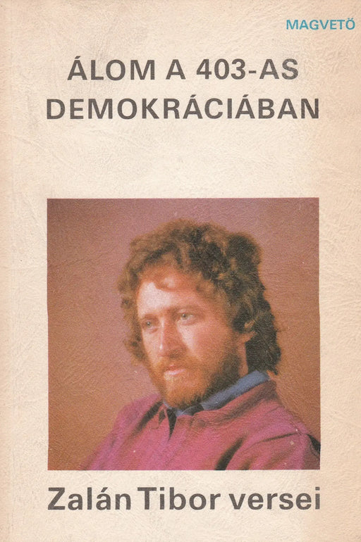 Álom a 403 - as demokráciában - Oskola Antikvárium