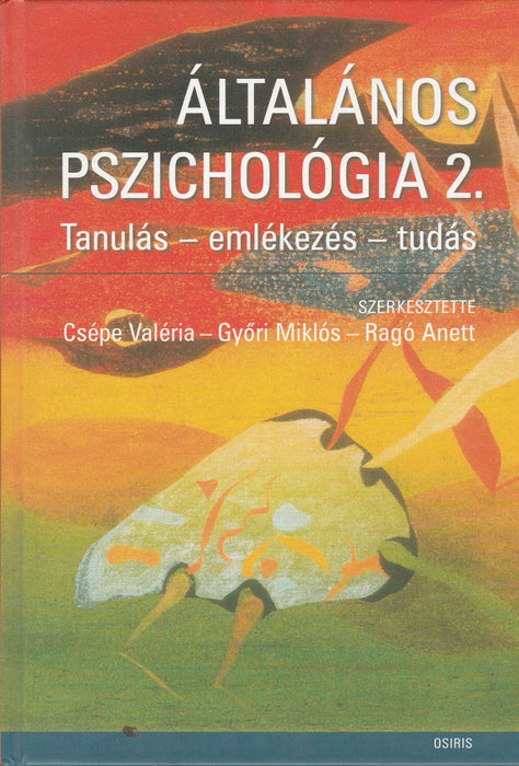Általános pszichológia 2. - Oskola Antikvárium