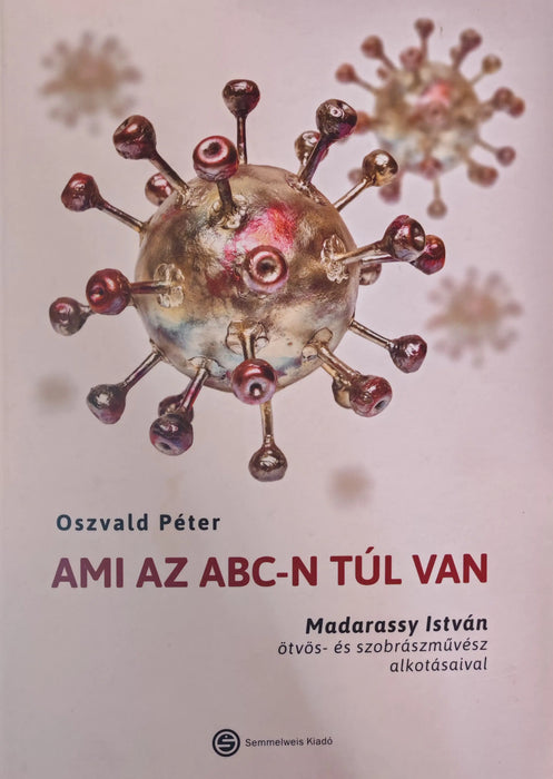 Ami az ABC - n túl van - Oskola Antikvárium