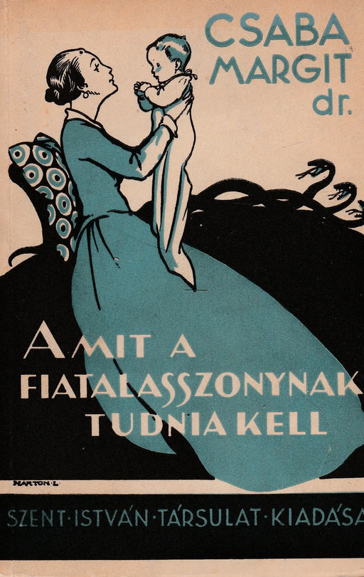 Amit a fitalasszonynak tudnia kell - Oskola Antikvárium