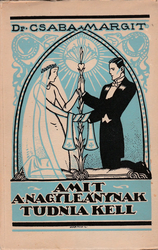 Amit a nagyleánynak tudnia kell - Oskola Antikvárium