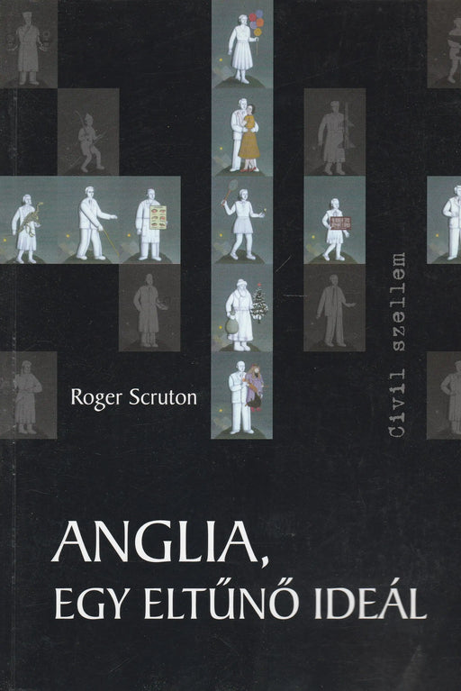 Anglia, egy eltűnő ideál - Oskola Antikvárium