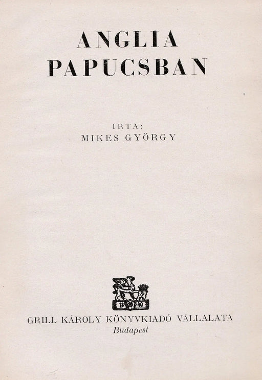 Anglia papucsban - Oskola Antikvárium