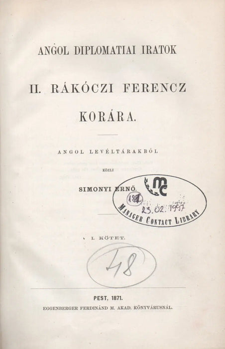 Angol diplomatiai iratok II. Rákóczi Ferencz korára I. - Oskola Antikvárium