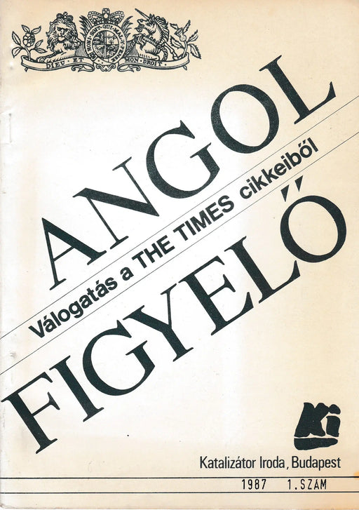 Angol figyelő 1987 1. szám - Oskola Antikvárium
