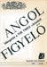 Angol figyelő 1987 1. szám - Oskola Antikvárium
