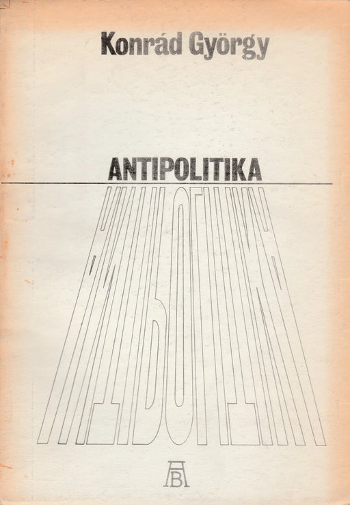 Antipolitika - Oskola Antikvárium