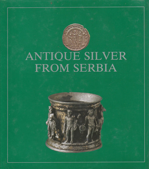 Antique Silver from Serbia - Античко сребро Cрбији - Oskola Antikvárium