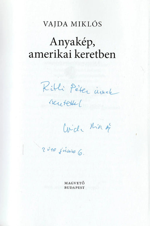 Anyakép, amerikai keretben - Oskola Antikvárium