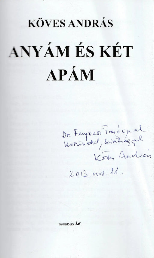 Anyám és két apám - Oskola Antikvárium