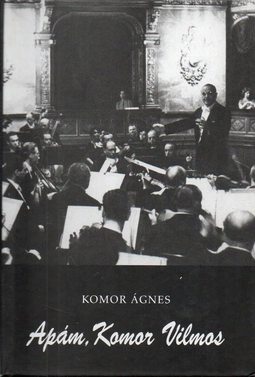 Apám, Komor Vilmos - Oskola Antikvárium