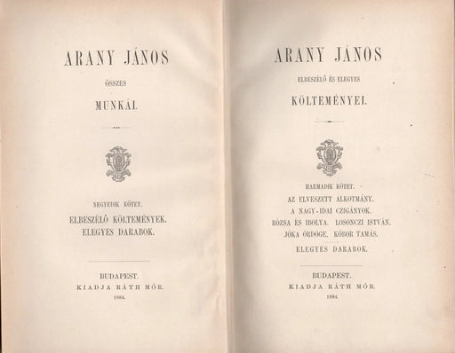 Arany János összes munkái IV.: Arany János elbeszélő és elegyes költeményei III. - Oskola Antikvárium