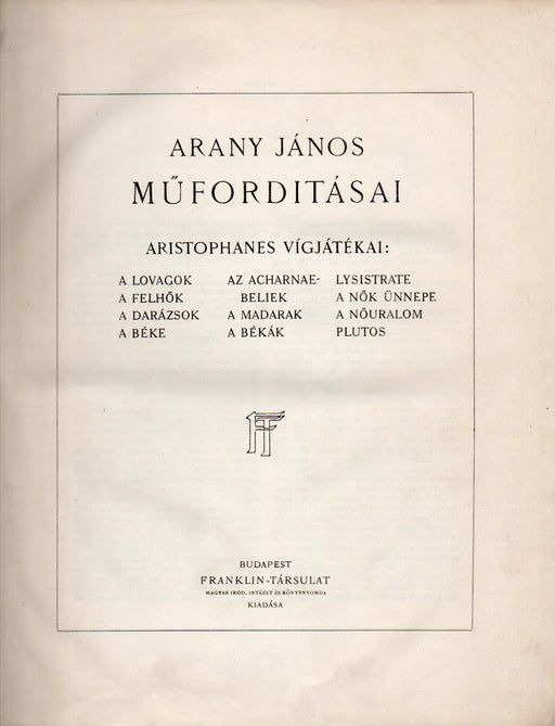 Arany János összes munkái IV. Arany János műfordításai - Oskola Antikvárium