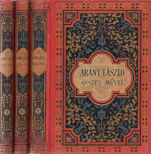 Arany László összes művei II., IV - V. - Oskola Antikvárium
